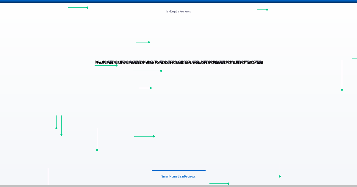 Philips Hue vs LIFX vs Nanoleaf: Head-to-Head Specs and Real-World Performance for Sleep Optimization